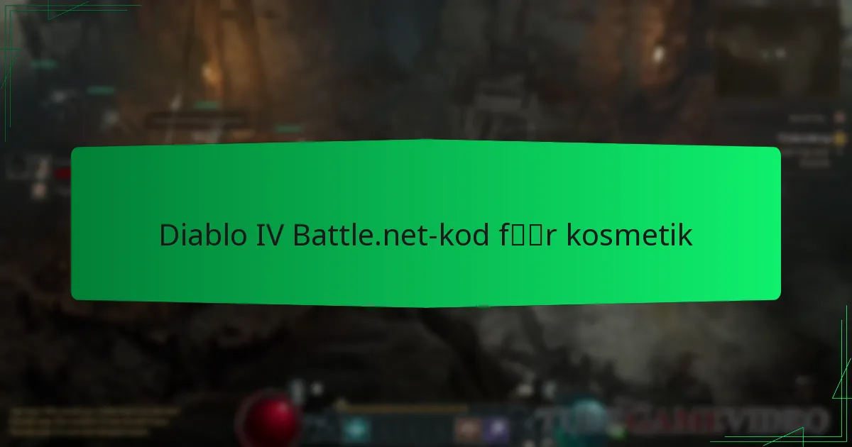 Diablo IV Battle.net-kod för kosmetik