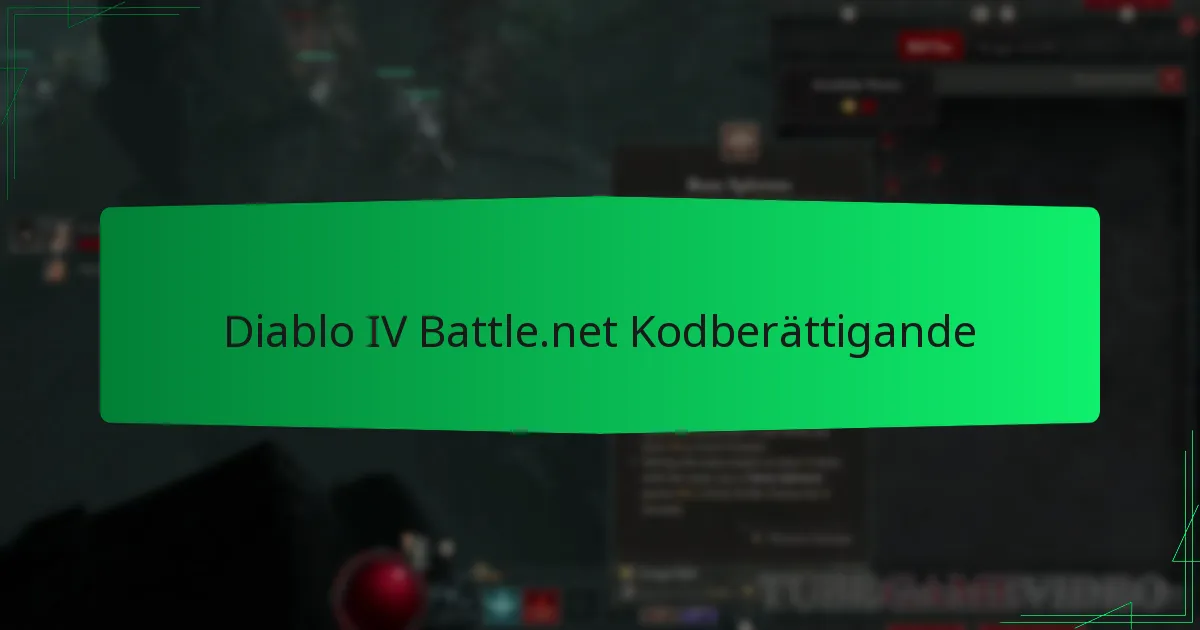 Diablo IV Battle.net Kodberättigande