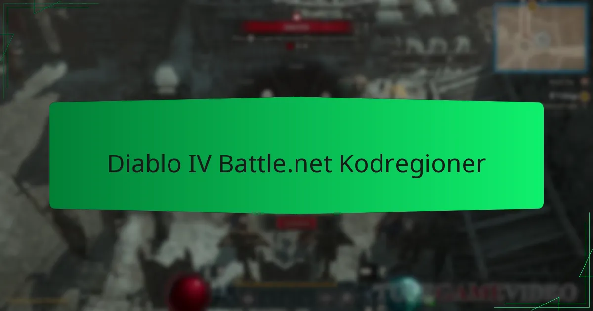 Diablo IV Battle.net Kodregioner