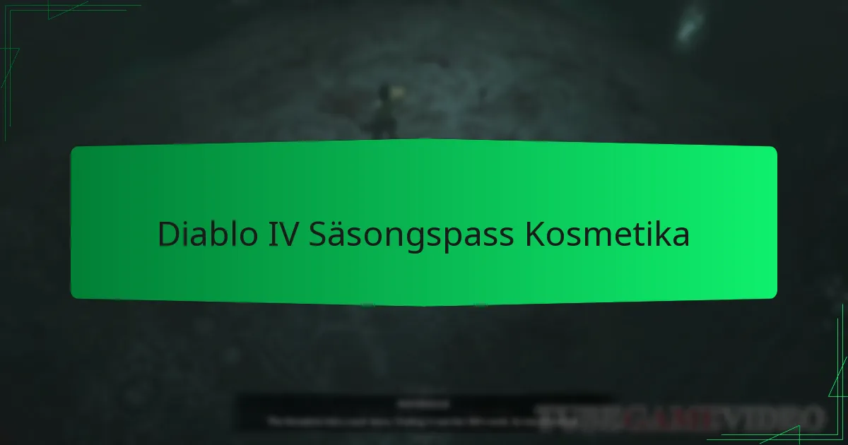 Diablo IV Säsongspass Kosmetika