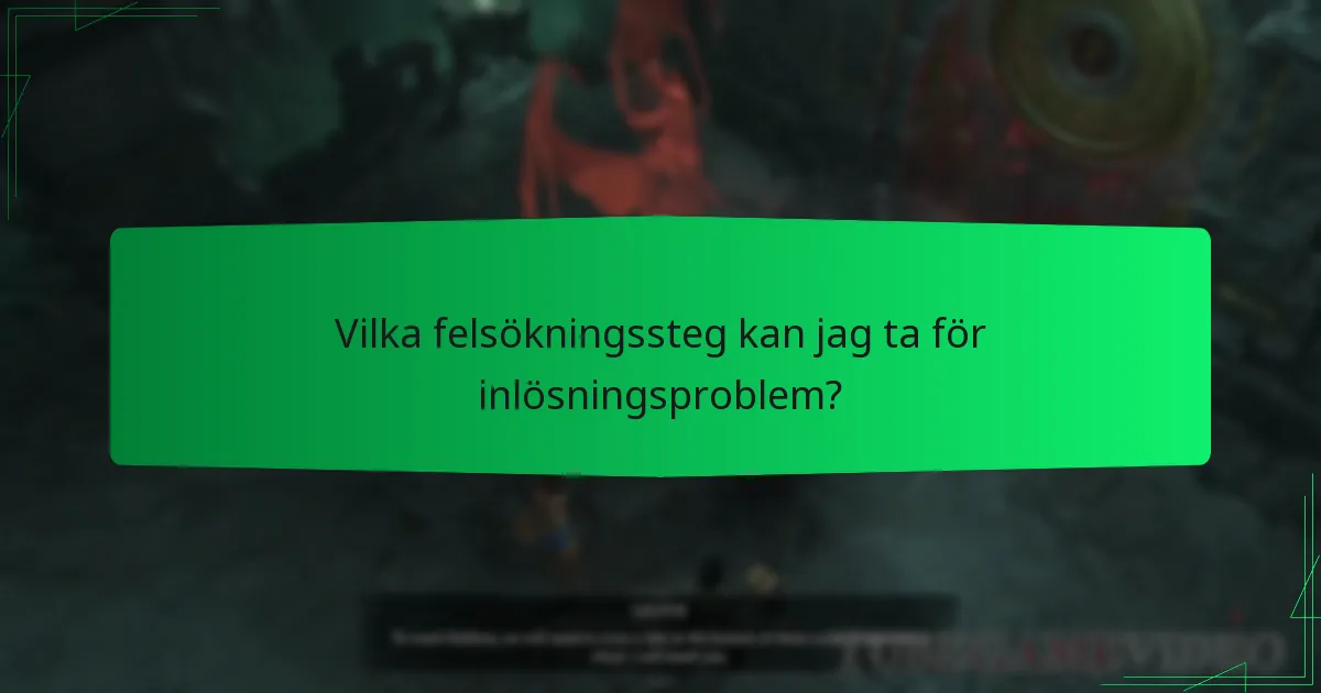 Vilka felsökningssteg kan jag ta för inlösningsproblem?